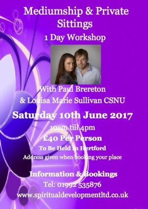 Mediumship & Private Sittings Workshop with Paul Brereton & Louisa Marie Sullivan CSNU