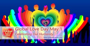 Global Love Day May 1, 2021
