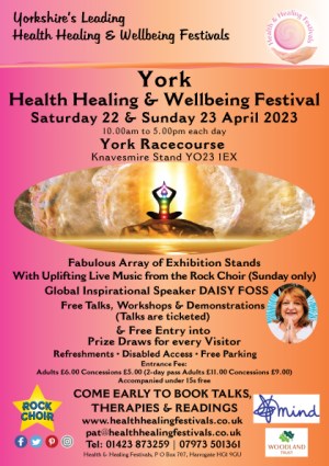 YORK Health Healing & Wellbeing Festival 22 & 23 April 2023