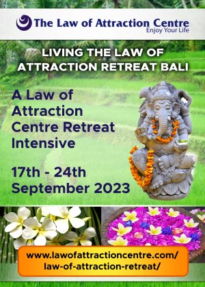 LIVING THE LAW OF ATTRACTION RETREAT BALI